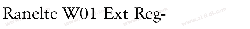 Ranelte W01 Ext Reg字体转换 Ranelte W01 Ext Reg字体转换